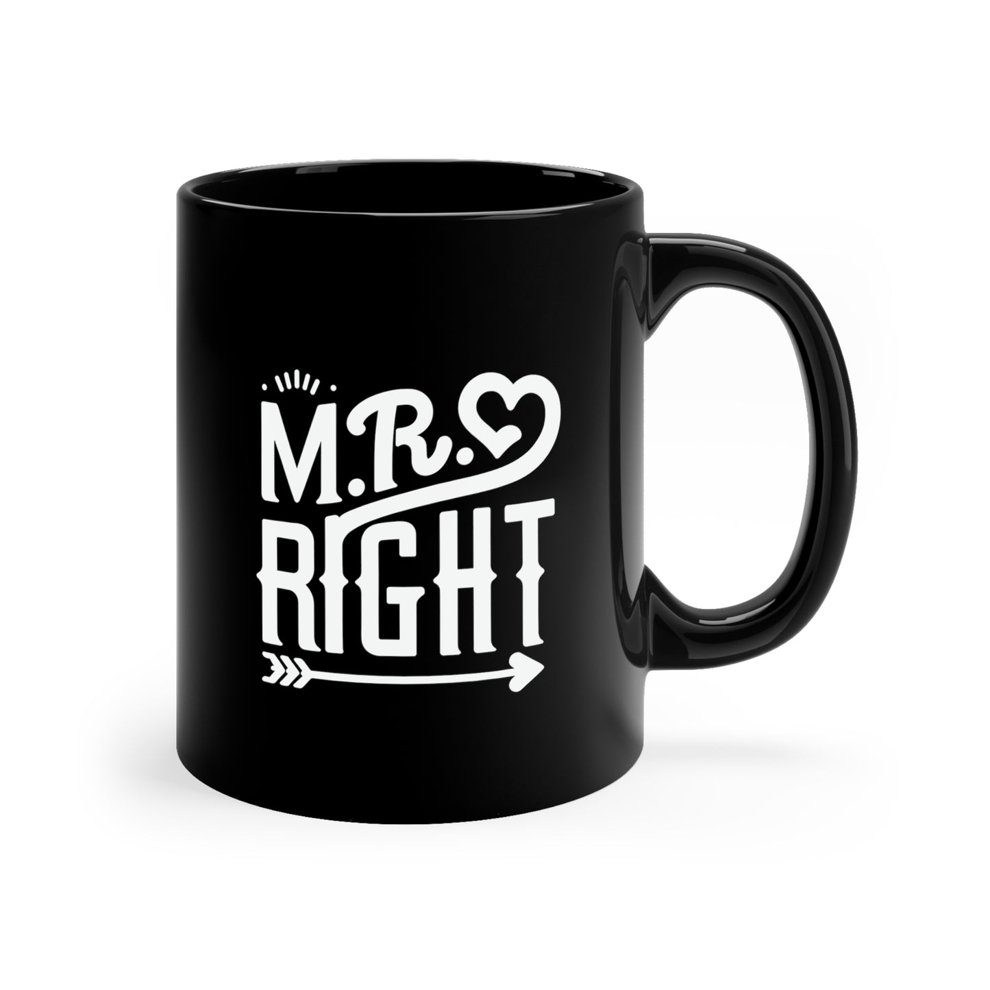 Mr Right Coffee Mug