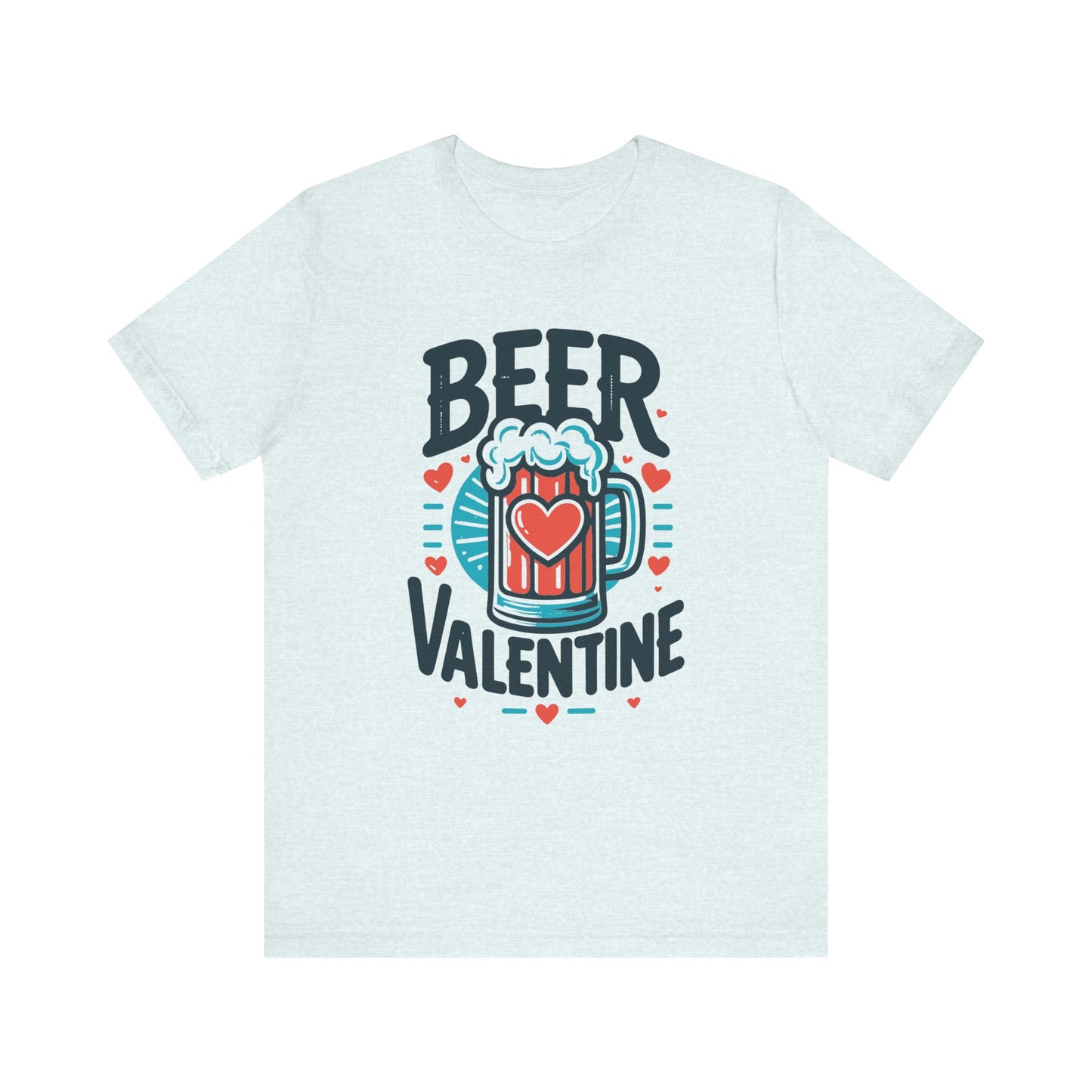 Beer Valentine T-Shirt