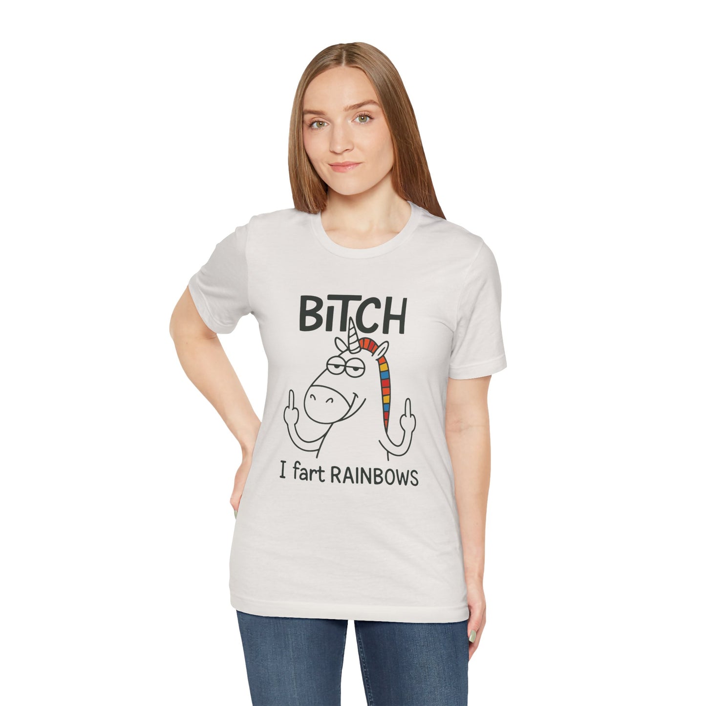 Funny Unicorn Shirt Bitch I Fart Rainbows T-Shirt