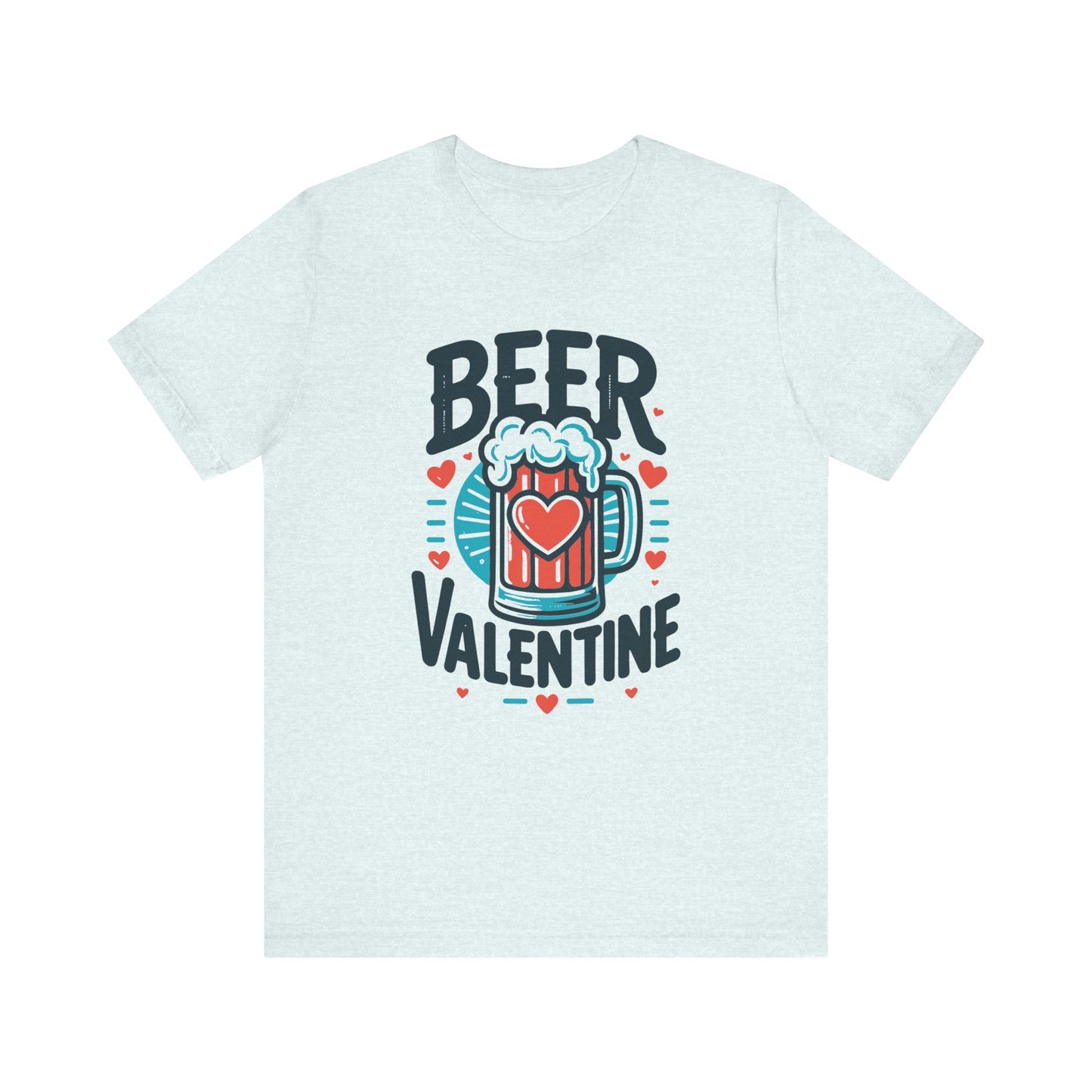 Beer Valentine T-Shirt