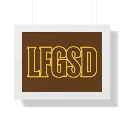 LFGSD Framed Poster