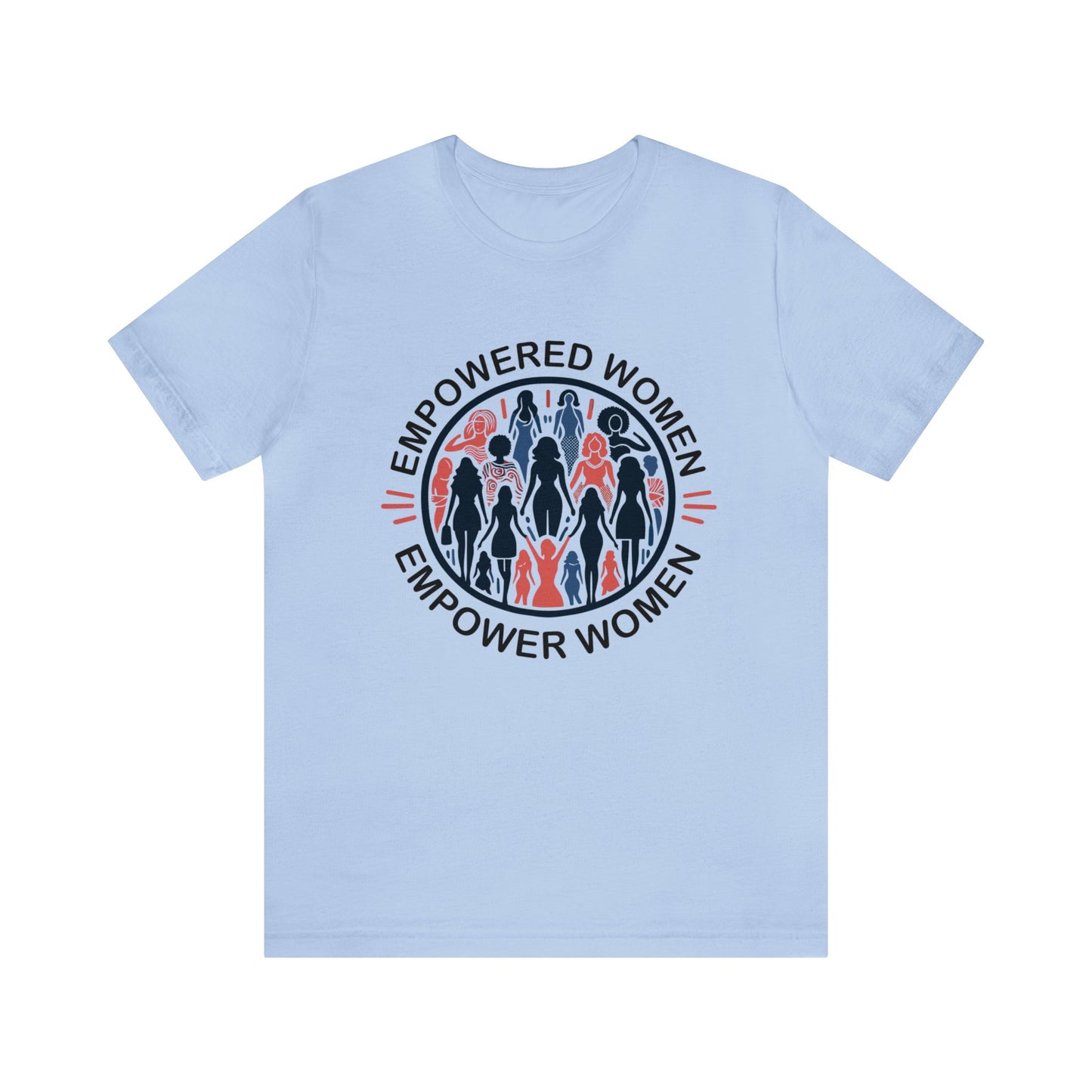 Empowered Women T-Shirt