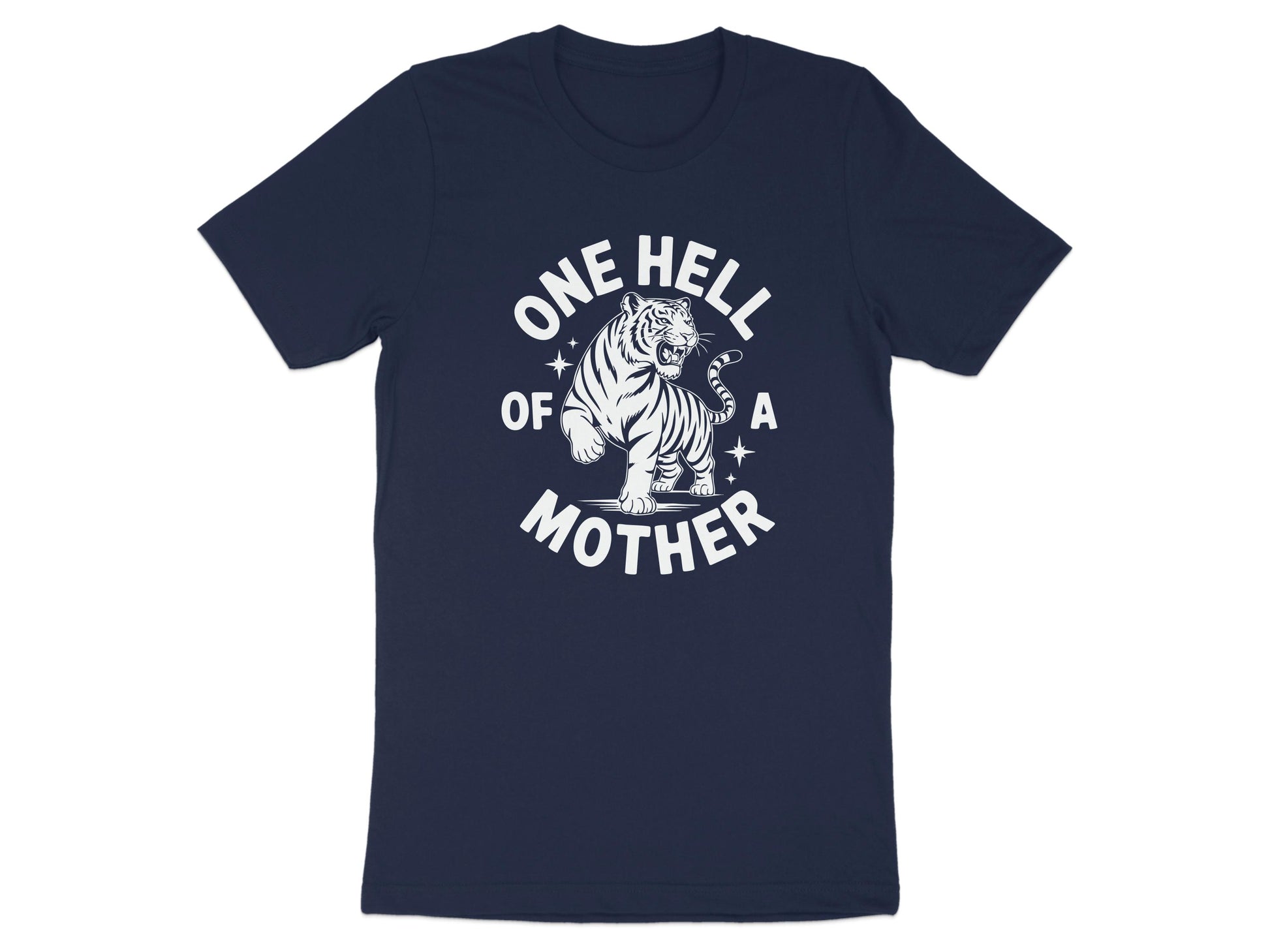 One Hell of a Mother Graphic Tee Shirt product type