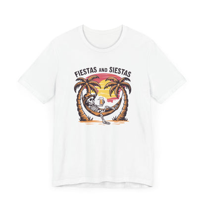 Fiestas and Siestas T-Shirt