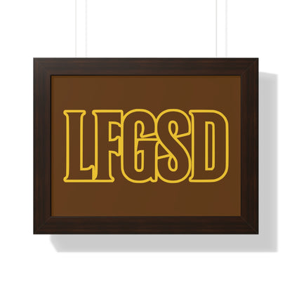 LFGSD Framed Poster