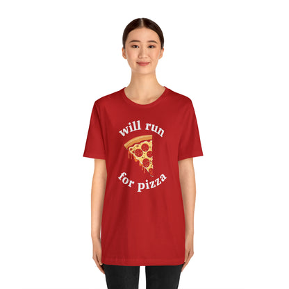 Will Run For Pizza Unisex T-Shirt