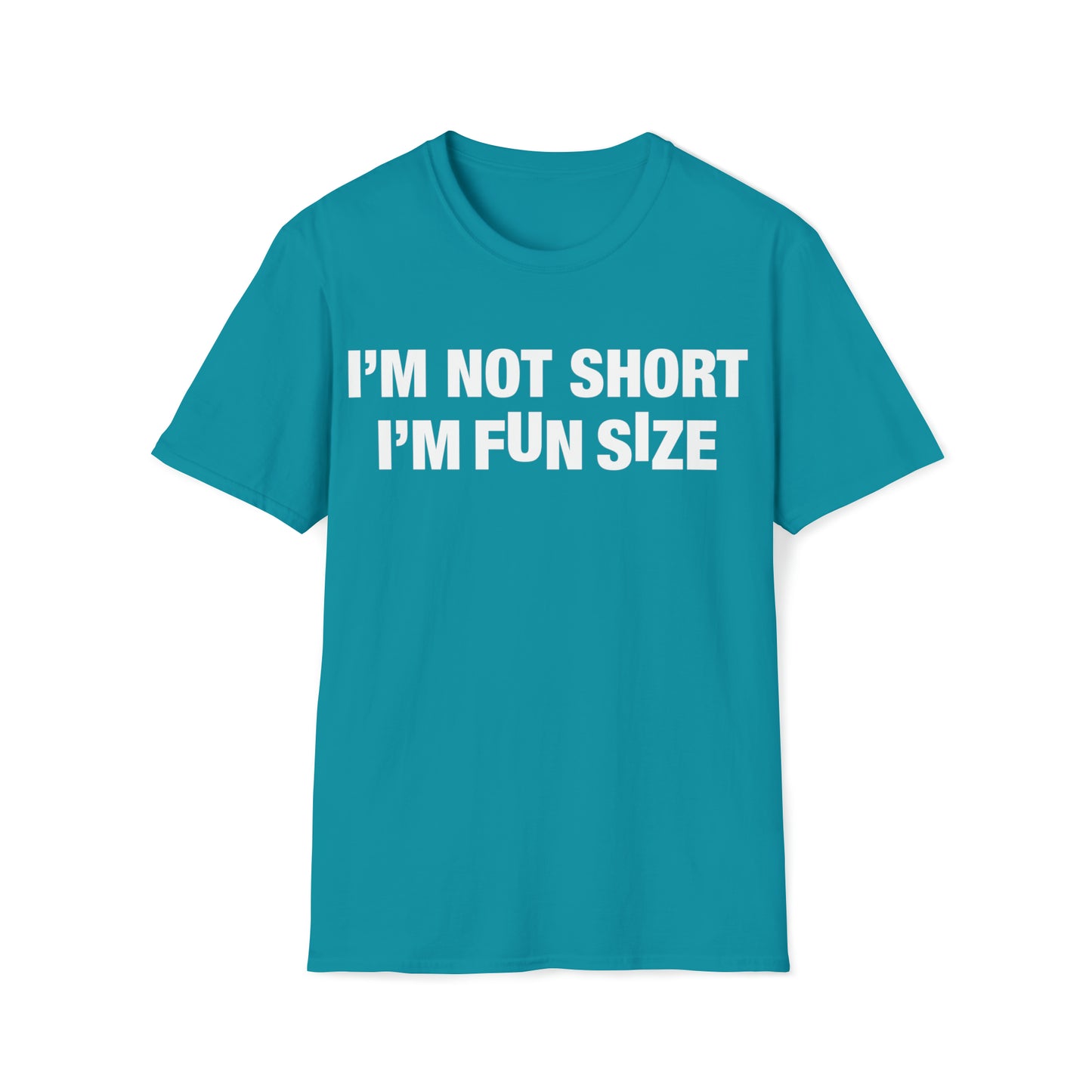 I'm Not Short I'm Fun Size Unisex Softstyle T-Shirt