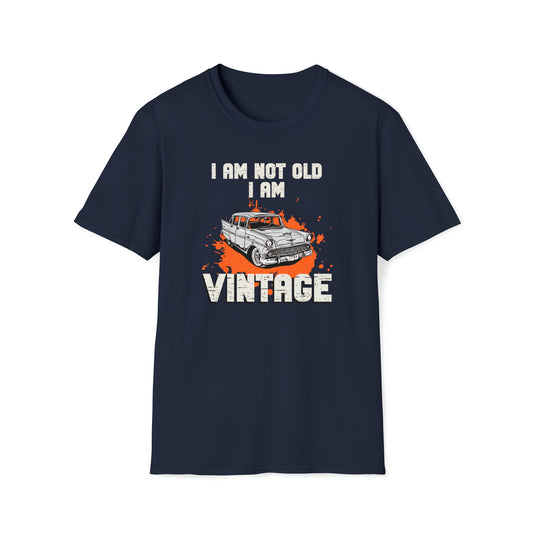 I Am Not Old I Am Vintage Unisex Softstyle T-Shirt