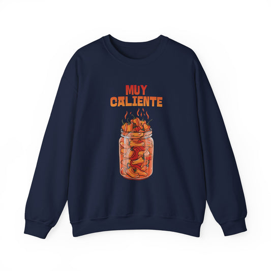 Muy Caliente Sweatshirt