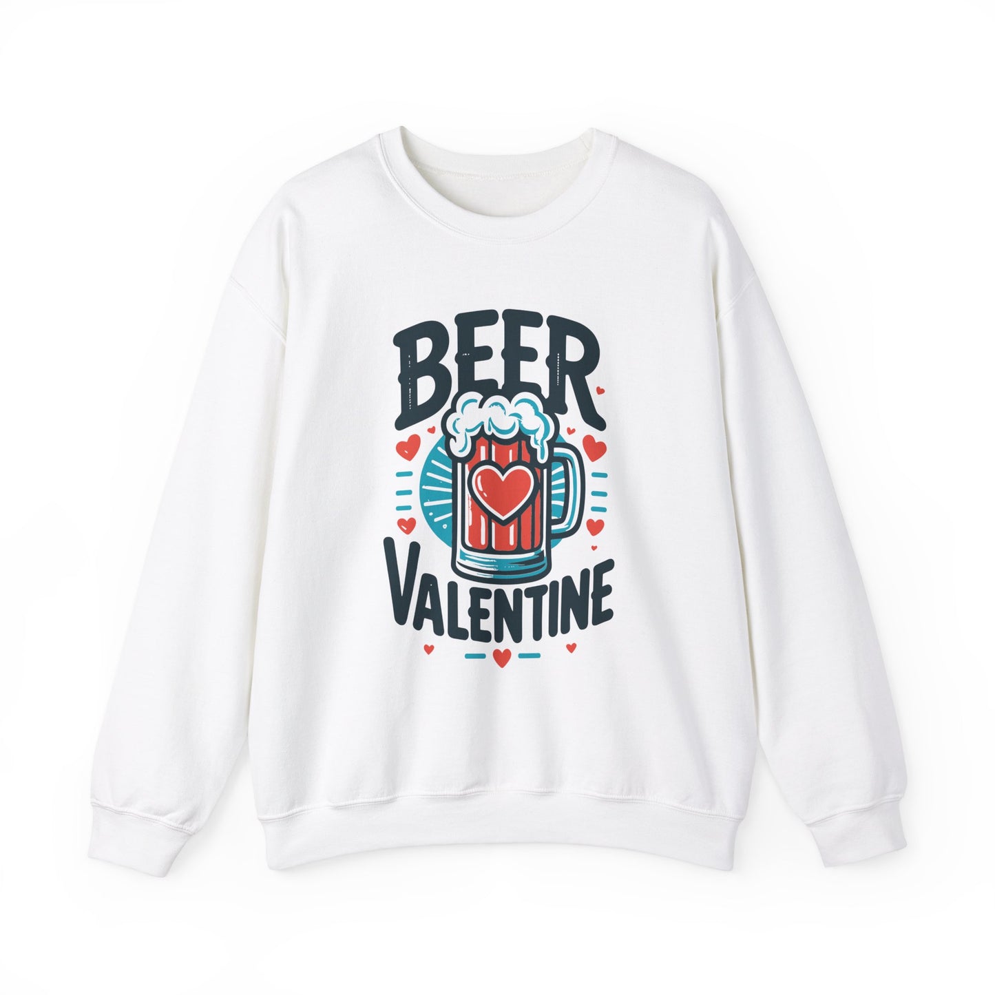 Beer Valentine Sweatshirt