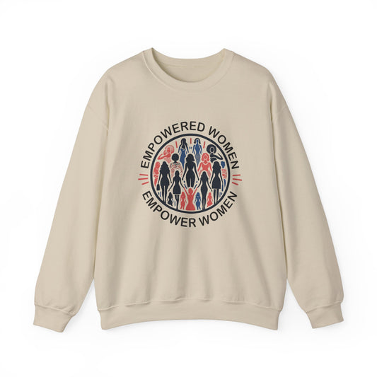 Empowered Women Empower Women Sweatshirt