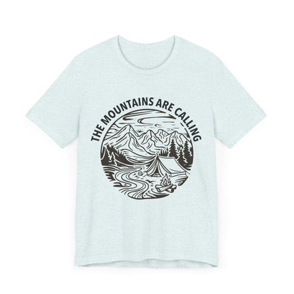 The Mountains Are Calling T-Shirt