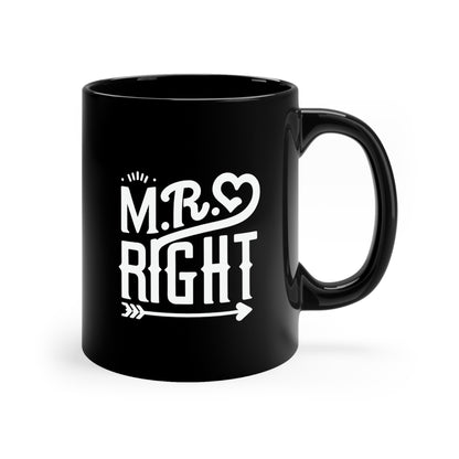 Mr Right Coffee Mug