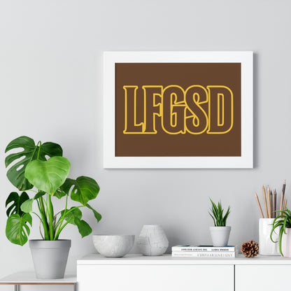 LFGSD Framed Poster