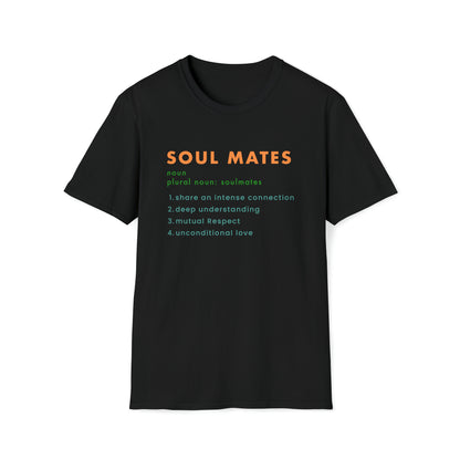 Soul Mates | Funny Gift | Father's Day | Gildan | Unisex T-Shirt Design