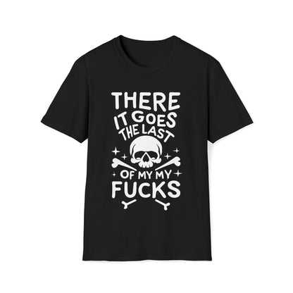 There It Goes, The Last of My F*cks Unisex T-Shirt, Halloween Skeleton Shirt, Funny Skull Shirt, Rebel Halloween, Rockabilly, Party Outfit