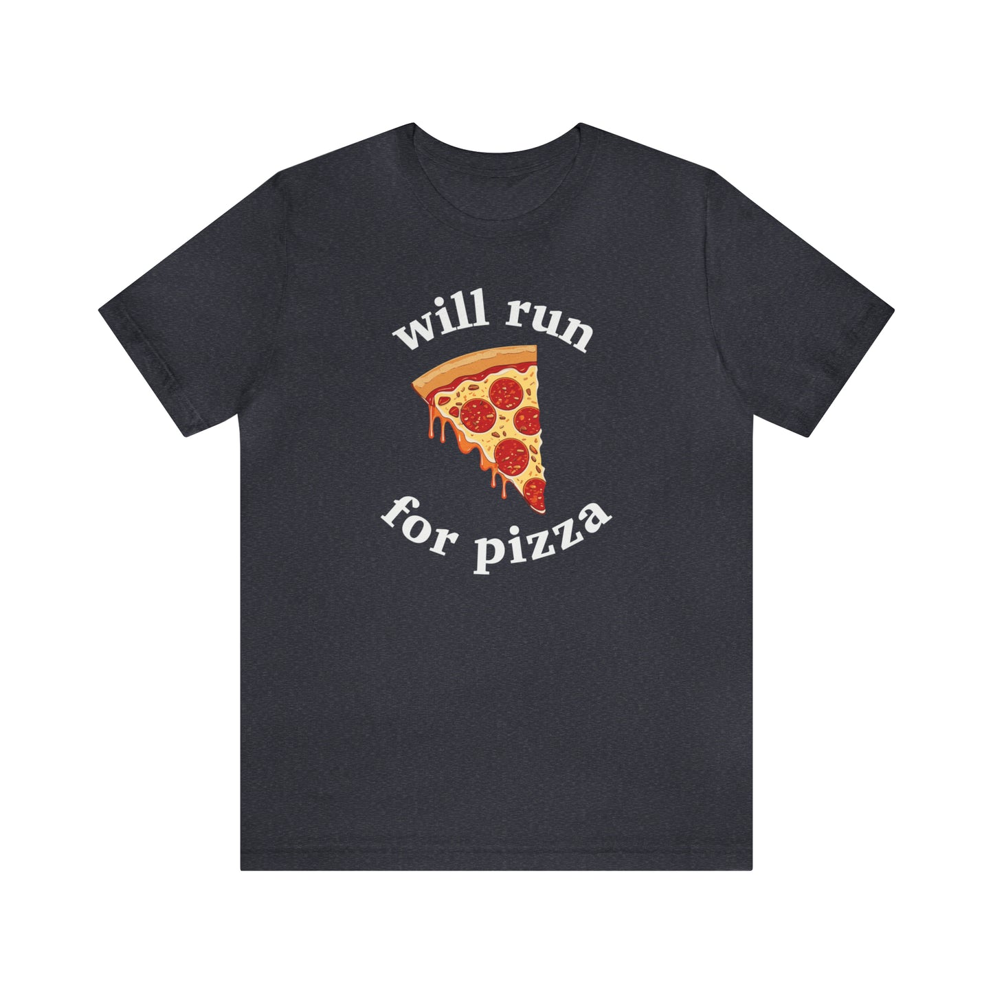 Will Run For Pizza Unisex T-Shirt