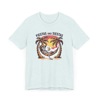 Fiestas and Siestas T-Shirt