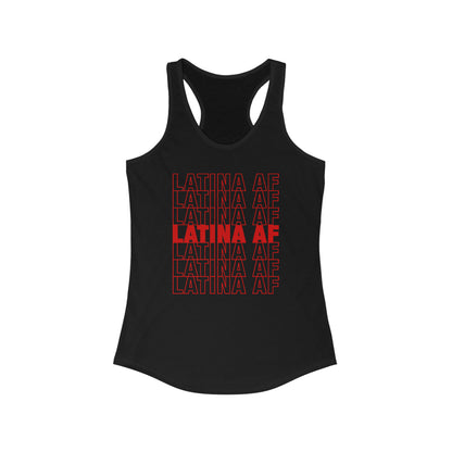 Latina AF Tank Top - Proud and Empowering Latina Women Sleeveless Shirt For Hispanic Heritage Month