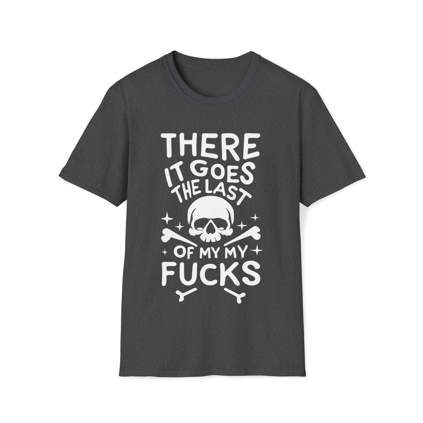 There It Goes, The Last of My F*cks Unisex T-Shirt, Halloween Skeleton Shirt, Funny Skull Shirt, Rebel Halloween, Rockabilly, Party Outfit