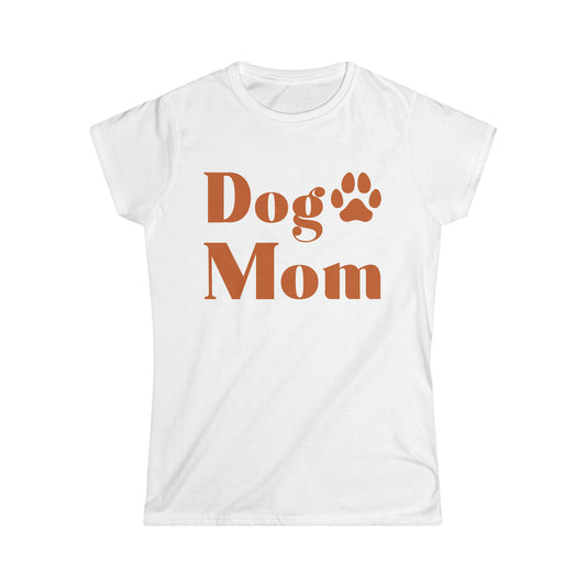 Dog Mom Women's Softstyle T-Shirt