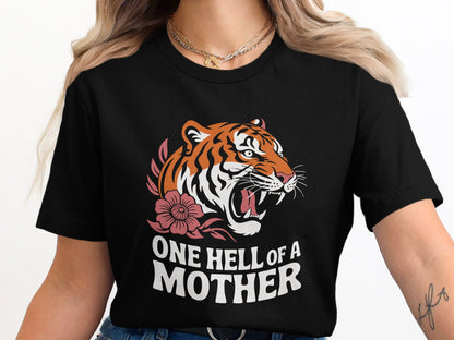 Fierce Tiger One Hell of a Mother Graphic T-Shirt product