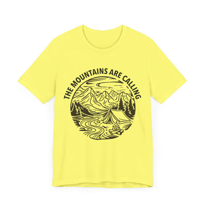 The Mountains Are Calling T-Shirt