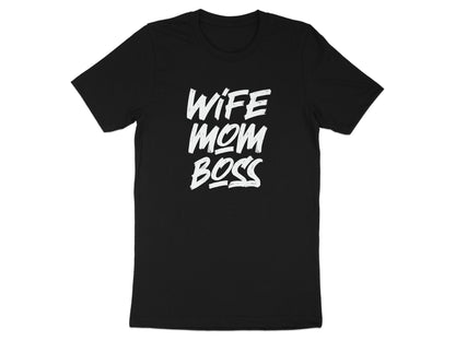 Wife Mom Boss Printed Bold Lettering T-shirt product