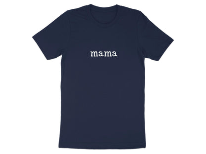 mama text design casual comfortable tee product type