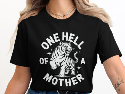 One Hell of a Mother Graphic T-Shirt product type