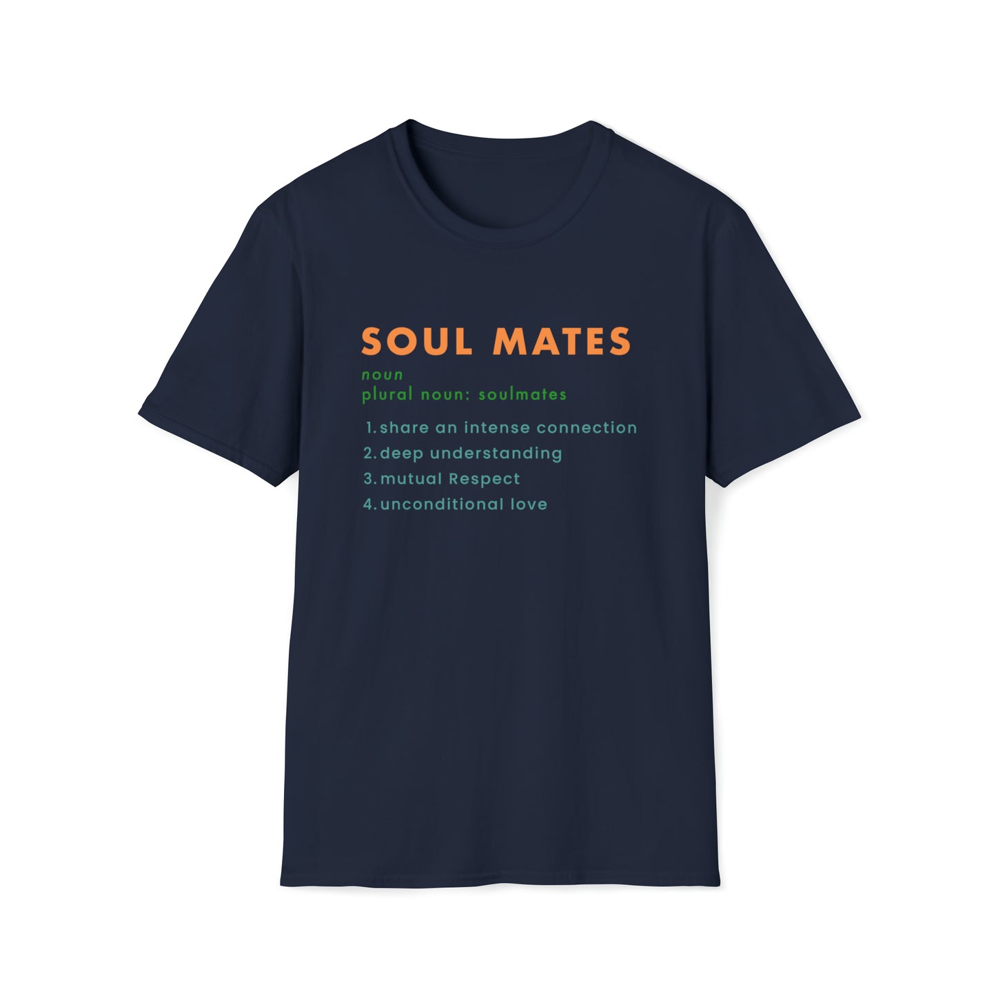 Soul Mates | Funny Gift | Father's Day | Gildan | Unisex T-Shirt Design