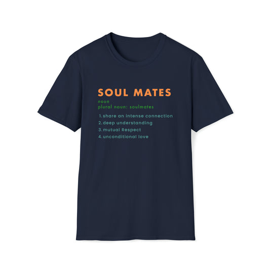 Soul Mates | Funny Gift | Father's Day | Gildan | Unisex T-Shirt Design