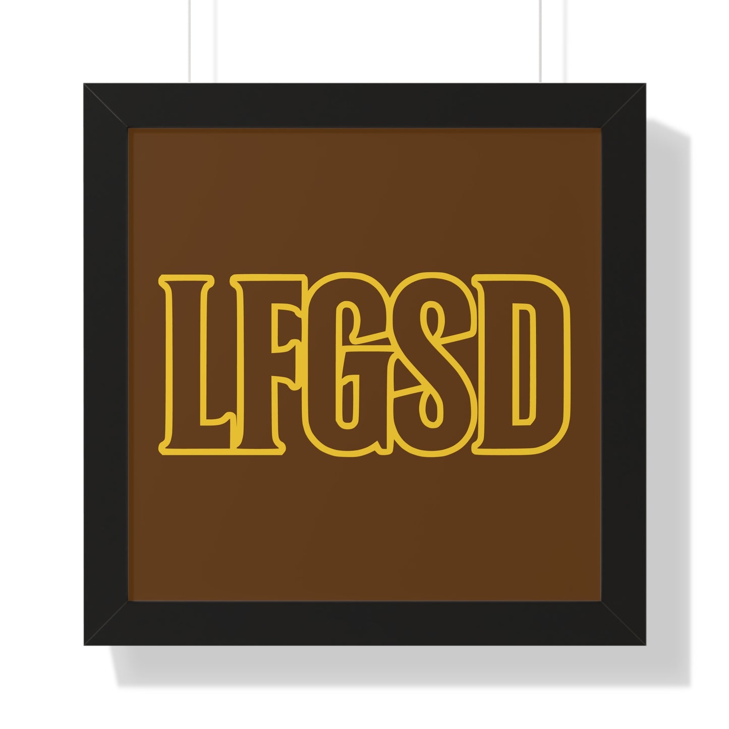 LFGSD Framed Poster