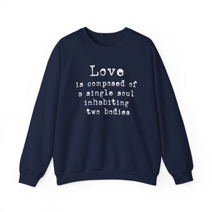 Love Soul Quote Sweatshirt