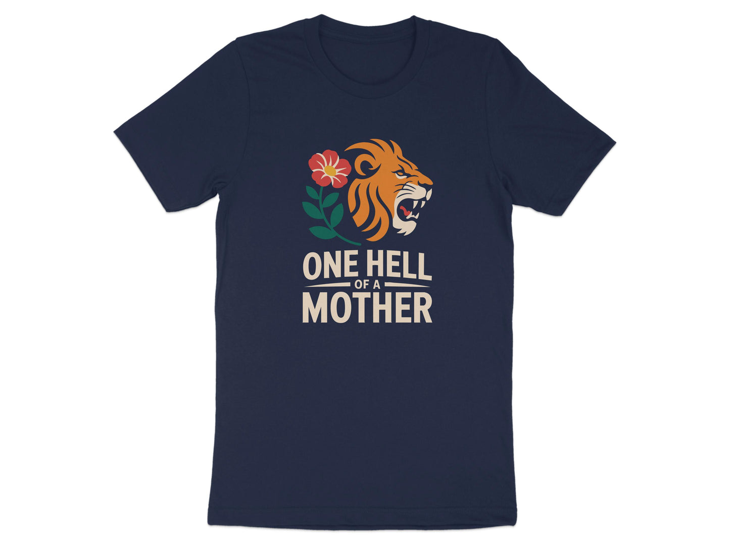 One Hell of a Mother Graphic Tee shirt product