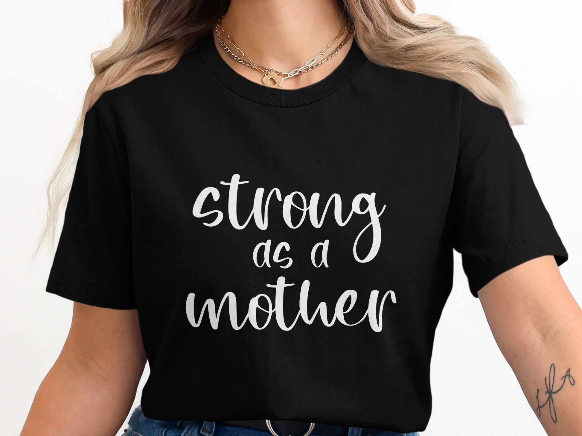 Strong as a Mother Statement T-shirt product type